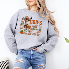 Load image into Gallery viewer, God&#39;s Way of Showing Us Sweatshirt (Multiple Colors)
