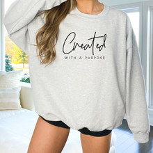 Load image into Gallery viewer, Created With a Purpose Crewneck Sweatshirt (Multiple Color Options)
