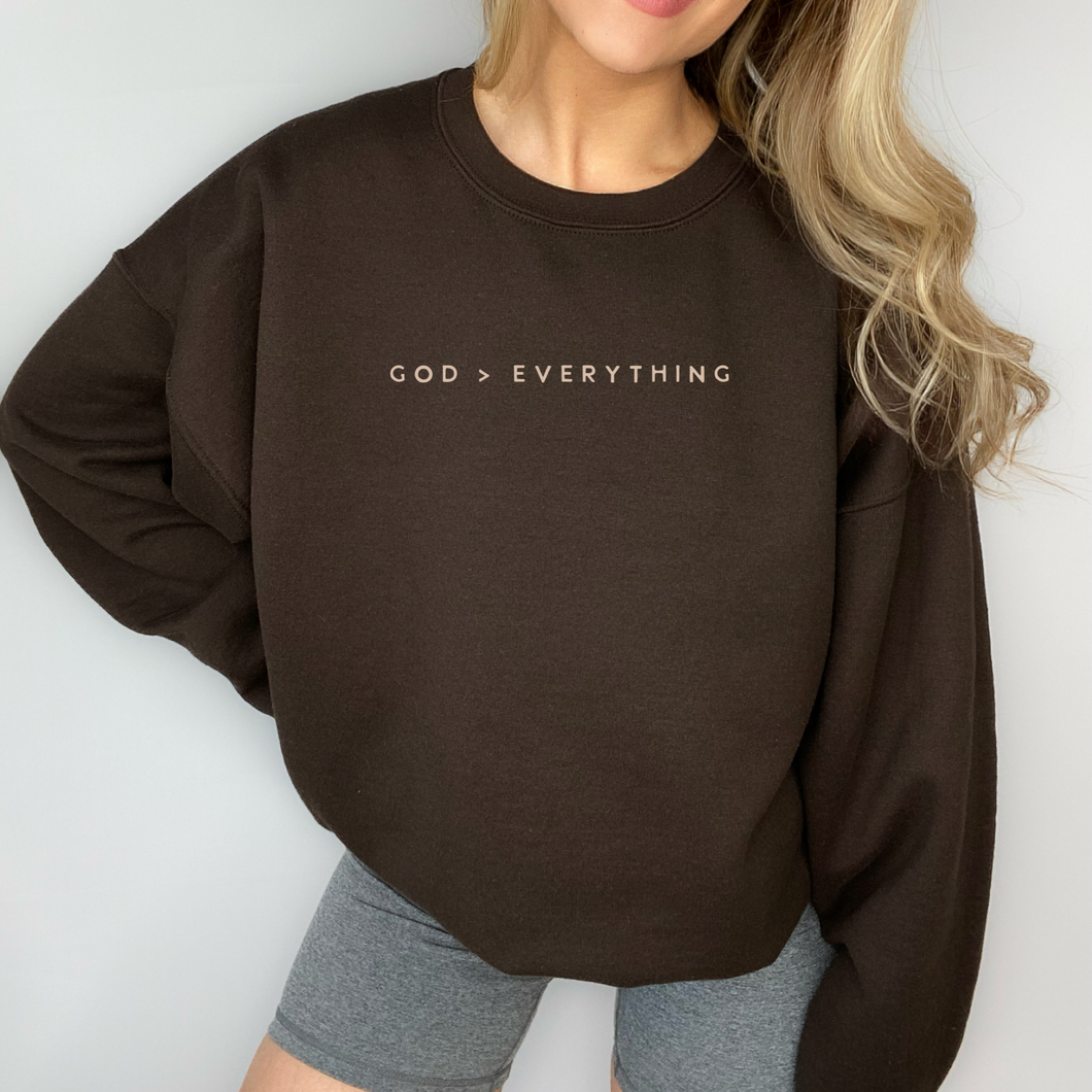 God > Everything Sweatshirt (Multiple Colors)