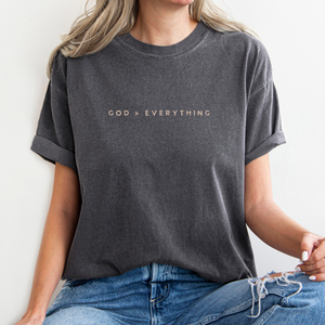 God > Everything Tee (Multiple Colors)