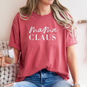 Mama Claus Tee (Multiple Color Options)