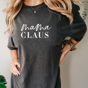 Mama Claus Tee (Multiple Color Options)