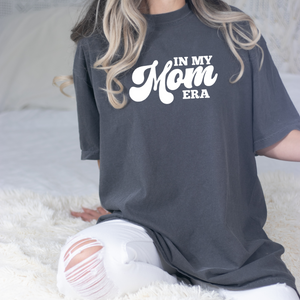 In My Mom Era Tee or Tank- Multiple Color Options