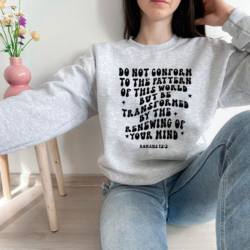 Do Not Conform Sweatshirt (Multiple Color Options)