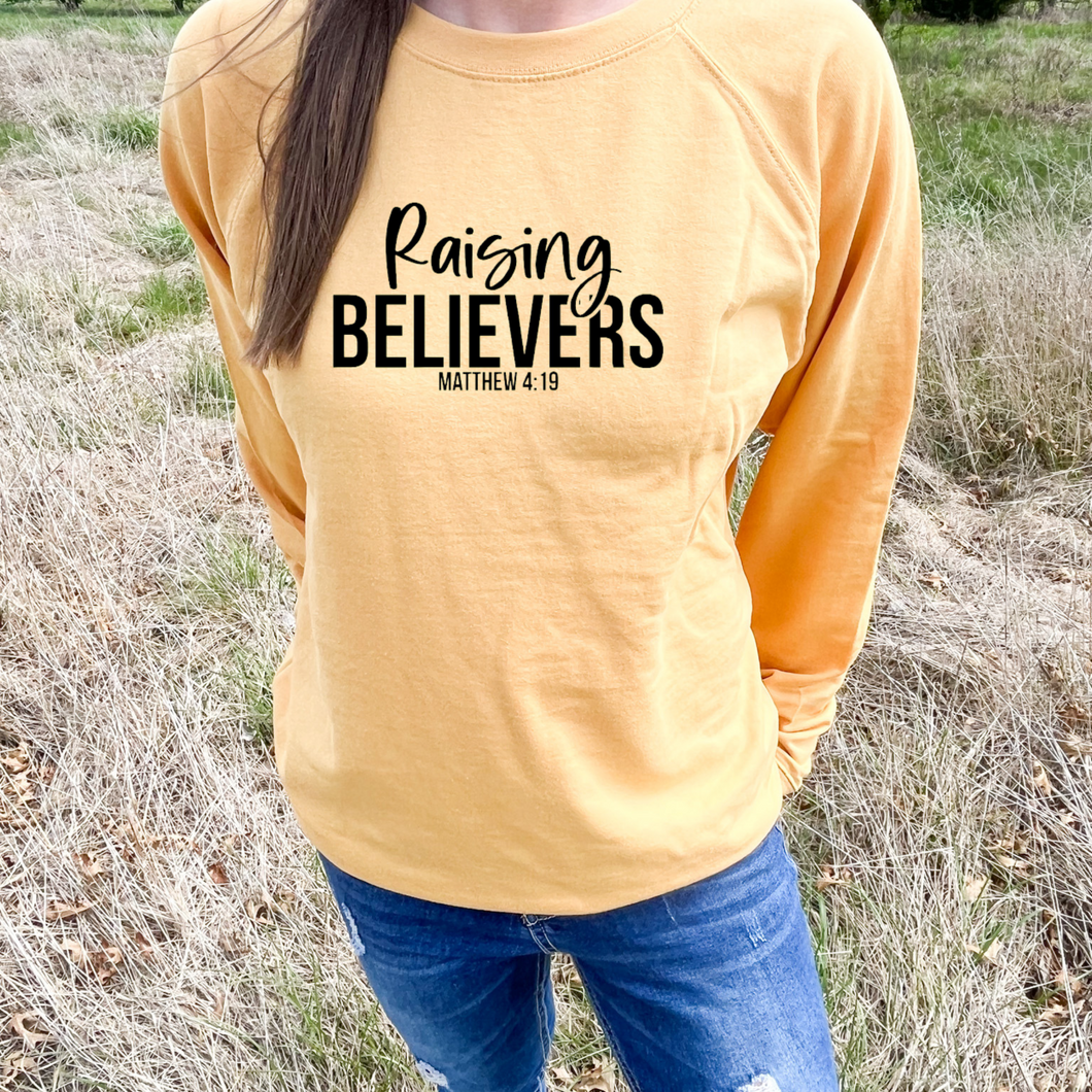 Raising Believers LIGHTWEIGHT Sweatshirt (Multiple Color Options)