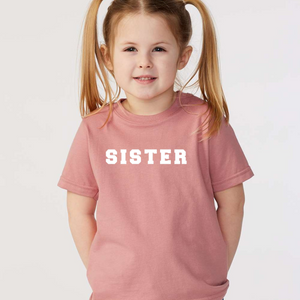 Sister Tee - Multiple Color Options